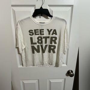 Truce 'See Ya L8TR Nvr' Girls Shirt Size Large (14) NWT